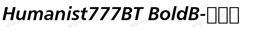 Humanist777BT BoldB字体转换